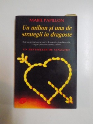 UN MILION SI UNA DE STRATEGII IN DRAGOSTE de MARIE PAPILLON, 1992 foto