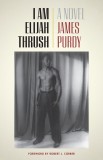 I Am Elijah Thrush
