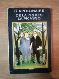 DE LA INGRES LA PICASSO de G. APOLLINAIRE , 1970