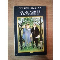 DE LA INGRES LA PICASSO de G. APOLLINAIRE , 1970