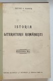 ISTORIA LITERATURII ROMANESTI, EDITIA A III-a de PETRE V. HANES