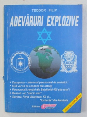 ADEVARURI EXPLOZIVE de TEODOR FILIP foto