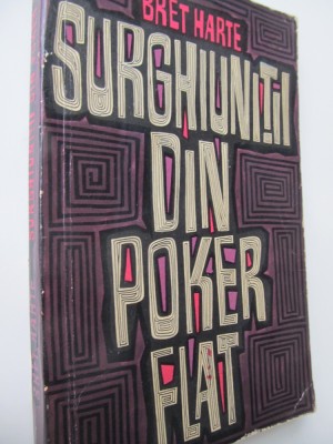 Surghiunitii din Poker Flat - Bret Harte foto