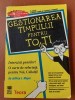 Gestionarea timpului pentru tonti- Jeffrey J. Mayer
