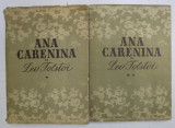 ANA CARENINA de LEV TOLSTOI , VOL I - II , 1953