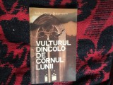 h4a Vulturul Dincolo De Cornul Lunii ~ Rodica Ojog-Brasoveanu