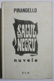 Cumpara ieftin Salul negru Nuvele - Luigi Pirandello