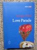 SERGIO PITOL - LOVE PARADE