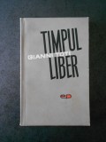 GIANNI TOTI - TIMPUL LIBER