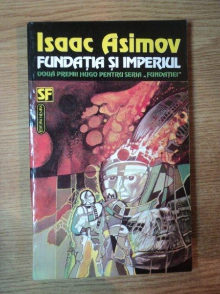 FUNDATIA SI IMPERIUL de ISAAC ASIMOV