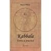 Kabbala. Teorie şi practică &ndash; Naran Gheser