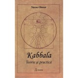 Kabbala. Teorie şi practică &ndash; Naran Gheser