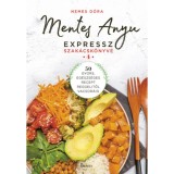 Mentes Anyu expressz szak&aacute;csk&ouml;nyve - Nemes D&oacute;ra