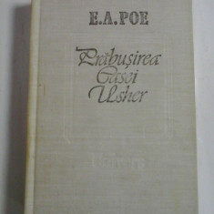 PRABUSIREA CASEI USHER Schite, Nuvele, Povestiri (1831-1842) - E. A. POE