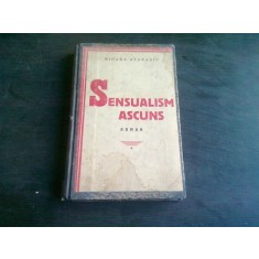 SENSUALISM ASCUNS - MIOARA ATANASIU