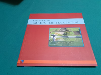 GRĂDINI LUI BRUKENTHAL / CORNELIA FEYER / 2008 * K foto
