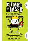 Timmy Fiasco 4. 100% fără microbi - Editura Arthur