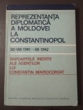Reprezentanța diplomatică a Moldovei la Constantinopol 30 august 1741