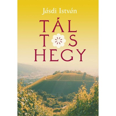 T&amp;aacute;ltos-hegy - J&amp;aacute;sdi Istv&amp;aacute;n foto