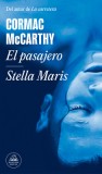 El Pasajero - Stella Maris / The Passenger - Stella Maris (Spanish Edition)