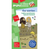 &Eacute;sz szerűen - 2. oszt&aacute;ly - Logikus gondolkod&aacute;st fejlesztő feladatok - MiniL&Uuml;K - T&ouml;r&ouml;k &Aacute;gnes