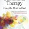 Subliminal Therapy: Using the Mind to Heal