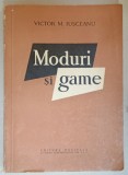 MODURI SI GAME de VICTOR M. IUSCEANU , 1962 , CONTINE O SCRISOARE OLOGRAFA A AUTORULUI
