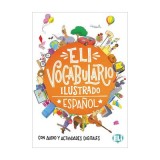 ELI Vocabulario Ilustrado + Libro digital en l&iacute;nea - Joy Olivier