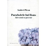 Parabolele lui Iisus - Andrei Plesu