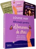 Cumpara ieftin Afirmatii Pentru Eliberarea De Stres,Louise - Editura For You