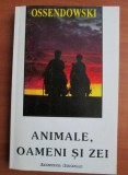 Animale, oameni si zei - Ferdinand Ossendowski
