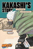 Naruto Kakashi s Story - The Sixth Hokage and the Failed Prince