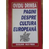PAGINI DESPRE CULTURA EUROPEANA-OVIDIU DRIMBA-108159
