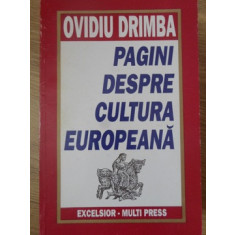 PAGINI DESPRE CULTURA EUROPEANA-OVIDIU DRIMBA