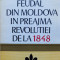 Domeniul Feudal Din Moldova In Preajma Revolutiei De La 1848 - Gh. Platon ,556282