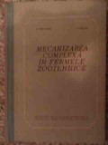 Mecanizarea Complexa In Fermele Zootehnice - A. Bocancea I. Vancea ,538544