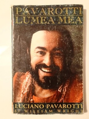 Luciano Pavarotti; William Wright - Pavarotti: lumea mea foto