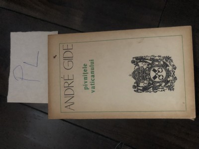 Andre Gide - Pivnitele Vaticanului Pl foto