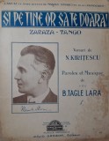 Manole Stroici Zaraza - tango/ Si pe tine or sa te doara/ partitura muzicala