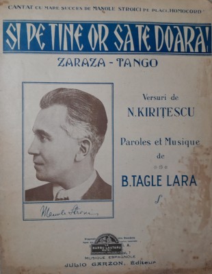 Manole Stroici Zaraza - tango/ Si pe tine or sa te doara/ partitura muzicala foto