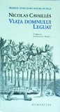Nicolas Cavailles - Viata domnului Leguat