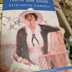 NORTH AND SOUTH - ELIZABETH GASKELL (CARTE IN LIMBA ENGLEZA)