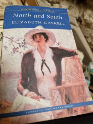 NORTH AND SOUTH - ELIZABETH GASKELL (CARTE IN LIMBA ENGLEZA) foto