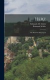 Herz: Ein Buch F
