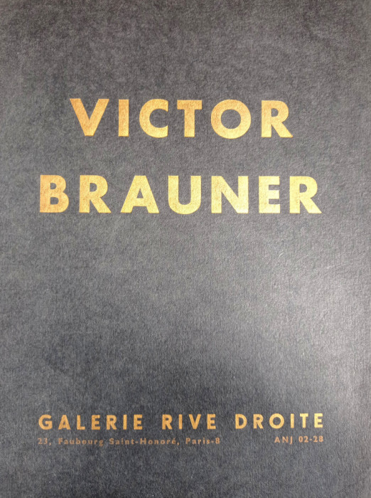 Victor Brauner-Galerie Rive Droite, catalog rar, format mare, 1961