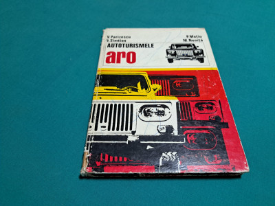 AUTOTURISMELE ARO *V. PARIZESCU, V. SIMTION / 1976 * 888* foto