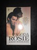 ROBERT MENDELSOHN - PAGODA ROSIE