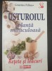 Usturoiul - Planta Miraculoasa, Pelletier, Editura Lider, Medicina Alternativa, Stare Foarte Buna, Romana