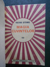 VICTOR EFTIMIU - MAGIA CUVINTELOR (1942, prima editie) foto