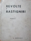 REVOLTE SI RASTIGNIRI